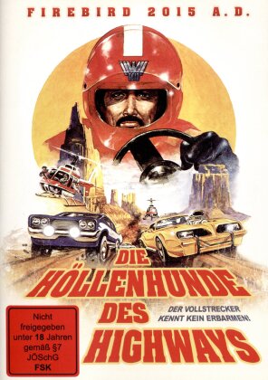 Firebird 2015 AD - Die Höllenhunde des Highways (1981)