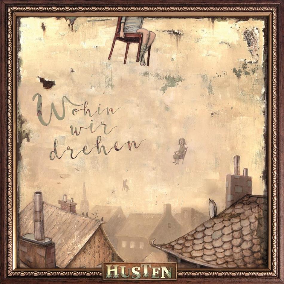 Husten - Wohin Wir Drehen (LP)