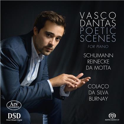 Robert Schumann (1810-1856), Carl Heinrich Reinecke (1824-1910), José Vianna da Motta (1868-1948) & Vasco Dantas - Poetic Scenes For Piano