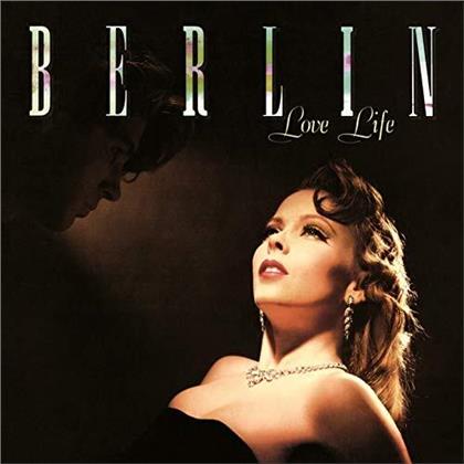 Berlin - Love Life (2020 Reissue, Expanded, + Bonustracks, Rubellan Remasters, Remastered)