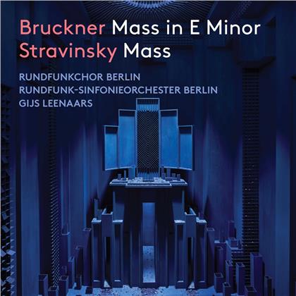 Rundfunkchor Berlin, Anton Bruckner (1824-1896), Igor Strawinsky (1882-1971), Gijs Leenaars & Rundfunk-Sinfonie Orchester Berlin - Mass E Minor, Mass