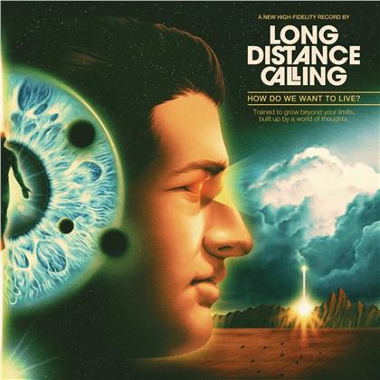 Long Distance Calling - How Do We Want To Live? (Gatefold, 2 LPs + CD)