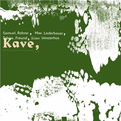 Samuel Rohrer, Max Loderbauer & Stian Westerhus - Kave (LP)
