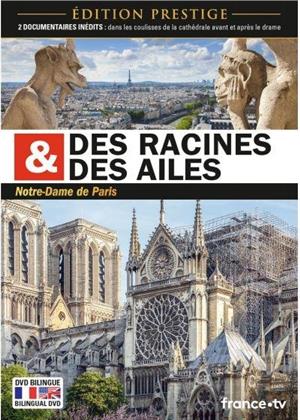 Des Racines et des Ailes - Notre-Dame de Paris