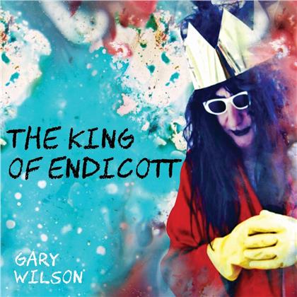 Gary Wilson - The King Of Endicott (Ultra Limited Edition, Limited To 100 Copies, LP)