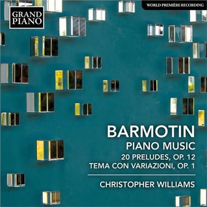 Barmotin, Semyon Alexeyevich Barmotin (1877–1939) & Christopher Williams - Piano Music