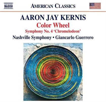 Nashville Symphony, Aaron Jay Kernis & Giancarlo Guerrero - Color Wheel - Symphony No. 4 Chromelodeon