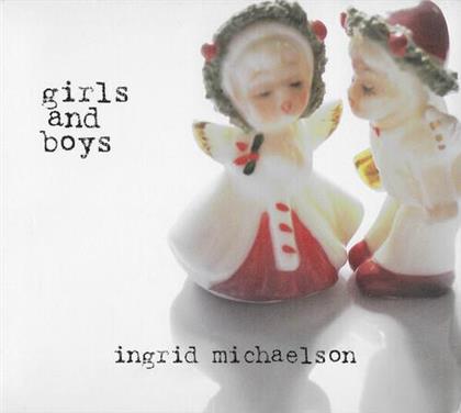Ingrid Michaelson - Girls And Boys (2020 Reissue)