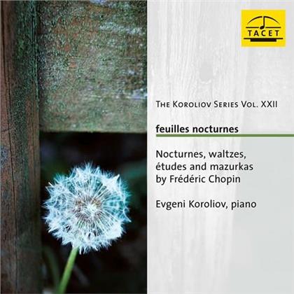 Frédéric Chopin (1810-1849) & Evgeni Koroliov - Koroliov Series XXII