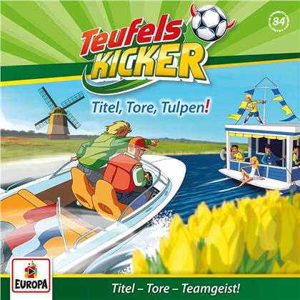 Teufelskicker - 084/Titel, Tore, Tulpen!