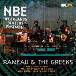 NBE - Nederlands Blazers Ensemb & Jean-Philippe Rameau (1683-1764) - Rameau & The Greeks