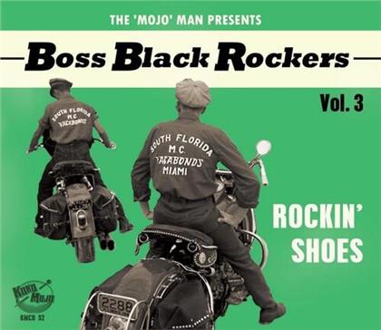 Boss Black Rockers Vol. 3 - Rockin Shoes