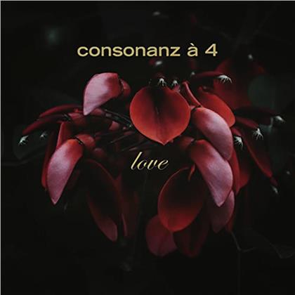 Consonanz À 4 - Love