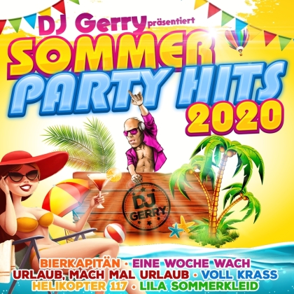 DJ Gerry präsentiert Sommer Party Hits 2020 (2 CDs)