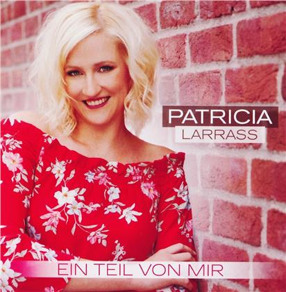 Patricia Larrass - Ein Teil von mir