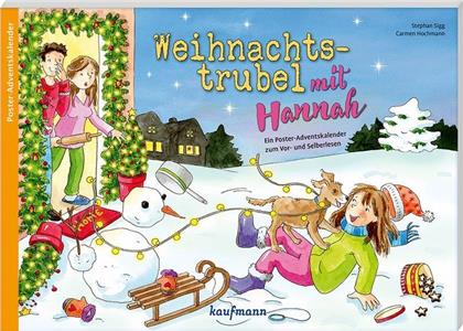 Weihnachtstrubel mit Hannah - Buch-Adventskalender mit Poster zum Basteln