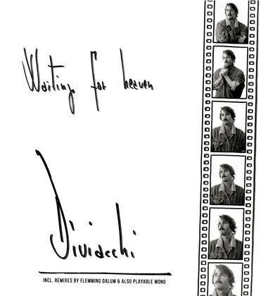 DIVIACCHI - Waiting For Heaven (12" Maxi)