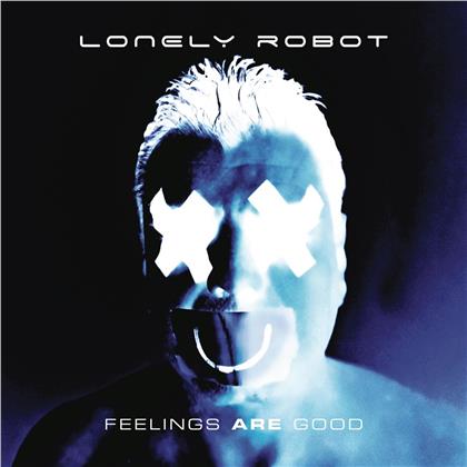 Lonely Robot - Feelings Are Good