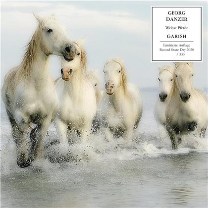 Georg Danzer & Garish - Weiße Pferde (2020 Reissue, 7" Single)