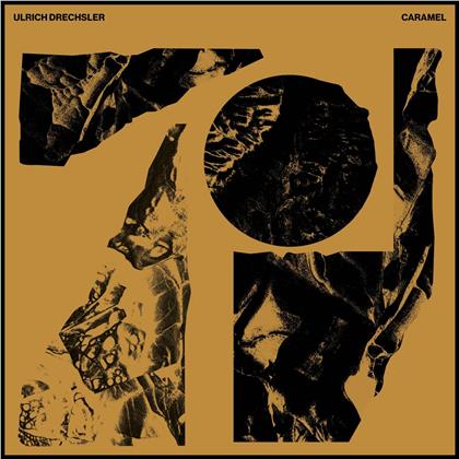 Ulrich Drechsler - Caramel (LP)