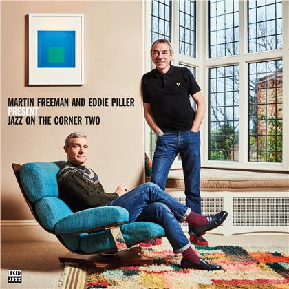 Martin Freeman & Eddie Piller - Martin Freeman And Eddie Piller Present Jazz On The Corner Two (2 CDs)