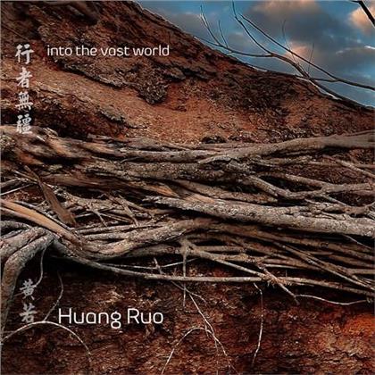 Huang Ruo - Into The Vast World
