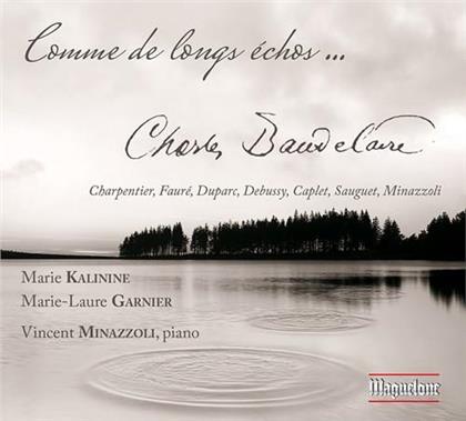 Marie Kalinine, Marie-Laure Garnier & Vincent Minazzoli - Comme de longs échos...
