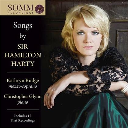 Sir Hamilton Harty, Kathryn Rudge & Christopher Glynn - Songs By Sir Hamilton Harty
