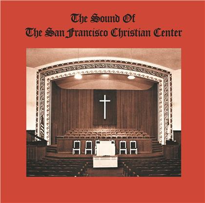 San Francisco Christian Center Choir - The Sound Of The San Francisco Christian Center (LP)