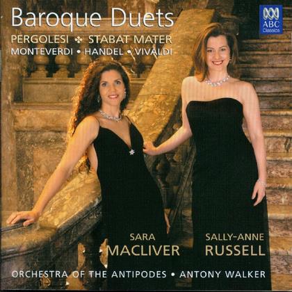 Sara Macliver, Sally-Anne Russell, Antony Walker, Orchestra of the Antipodes, … - Baroque Duets