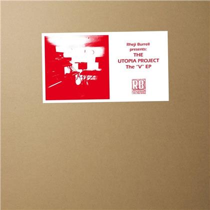 Rheji Pres: The Utopia Project Burrell - The 'V' Ep (LP)