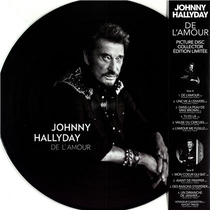 Johnny Hallyday - De L'Amour (2020 Reissue, Picture Disc, LP)