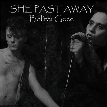 She Past Away - Belirdi Gece (2020 Reissue)