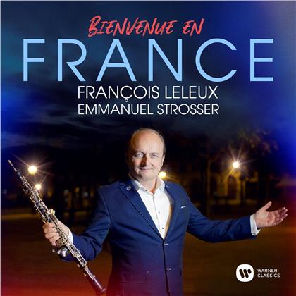 Emmanuel Strosser & Francois Leleux - Bienvenue en France
