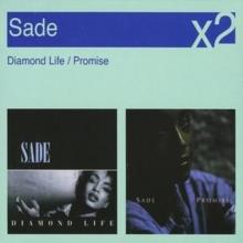 Sade - Diamond Life/Promise
