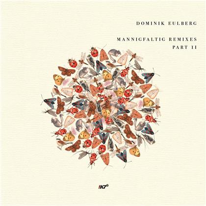 Dominik Eulberg - Mannigfaltig Remixes (Part 2) (12" Maxi)