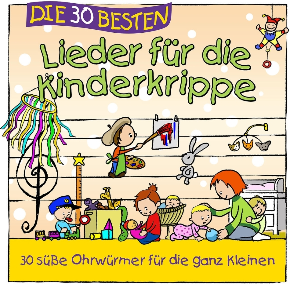 Simone Sommerland - Die 30 Besten Lieder Für Die Kinderkrippe