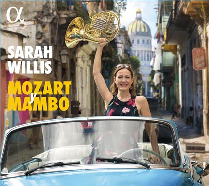 Wolfgang Amadeus Mozart (1756-1791) & Sarah Willis - Mozart Y Mambo