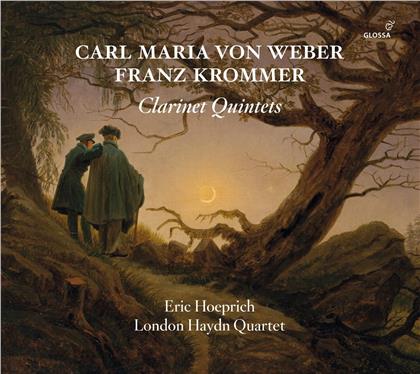 London Haydn Quartet, Carl Maria von Weber (1786-1826), Krommer & Eric Hoeprich - Clarinet Quintets