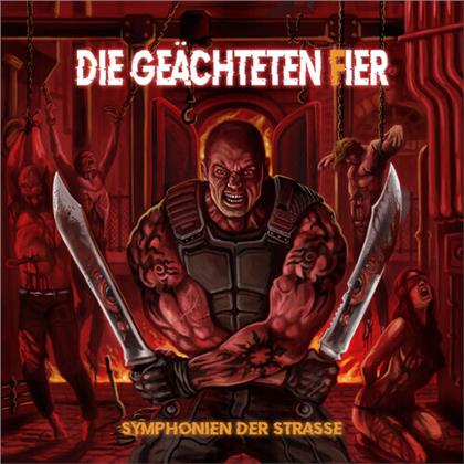 Die Geächteten Fier - Symphonien Der Strasse (Limited Edition, LP)