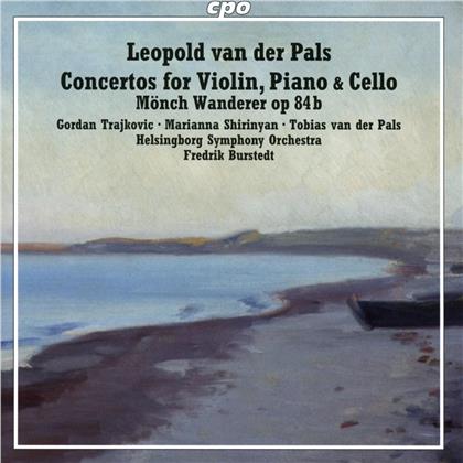 Gordan Trajkovic, Marianna Shirinyan, Tobias van der Pals, Leopold Van Der Pals (1884-1966), Fredrik Burstedt, … - Concertos for Violin, Piano & Cello