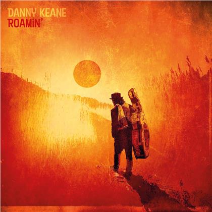 Danny Keane - Roamin' (2 LPs)