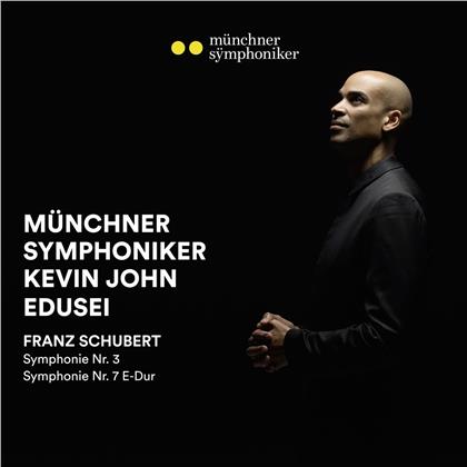 Franz Schubert (1797-1828), Kevin John Edusei & Münchner Symphoniker - Sinfonien 3 & 7