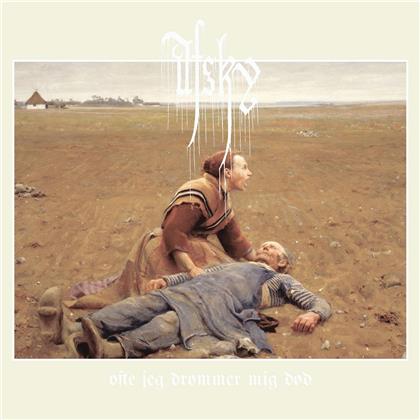 Afsky - Ofte Jeg Drommer Mig Dod