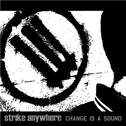 Strike Anywhere - Change Is A Sound (2020 Reissue, LP)