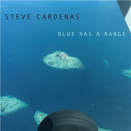 Steve Cardenas - Blue Has A Range
