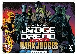 Judge Dredd: Helter Skelter - The Dark Judges