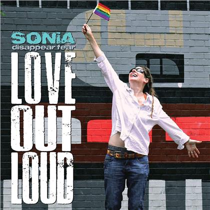 Sonia & Disapper Fear - Love Out Loud (Limited, Deluxe Edition, LP)
