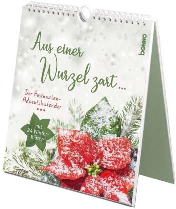 Aus einer Wurzel zart ...
