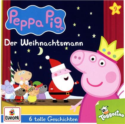 Peppa Pig Hörspiele - 009/Der Weihnachtsmann (und 5 weitere Geschichten)